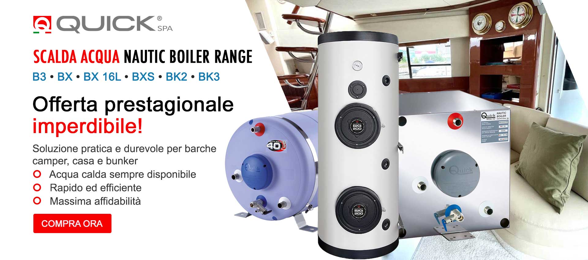 Boiler Quick di alta qualità